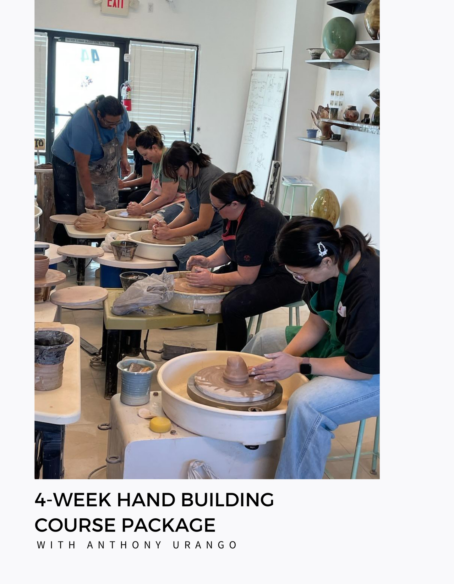 4-Week Hand Building Course Package with Anthony Urango