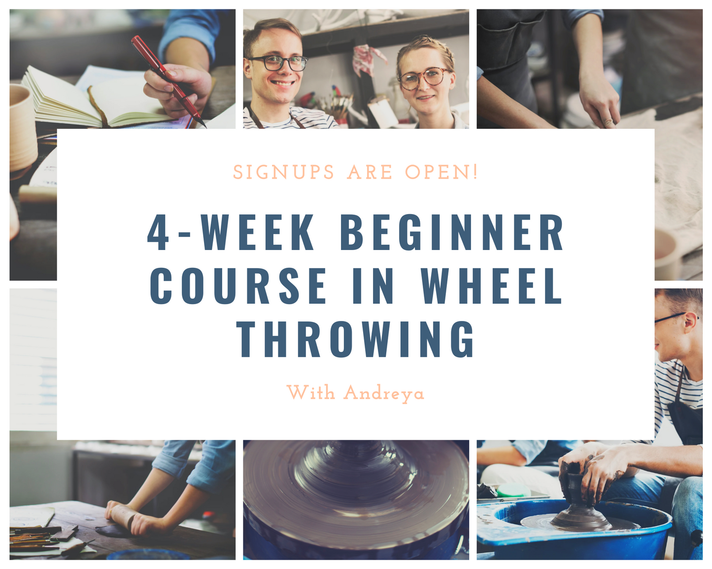 JUNE: 4-Week Beginner Wheel Throwing Course with Andreya on Monday Evening