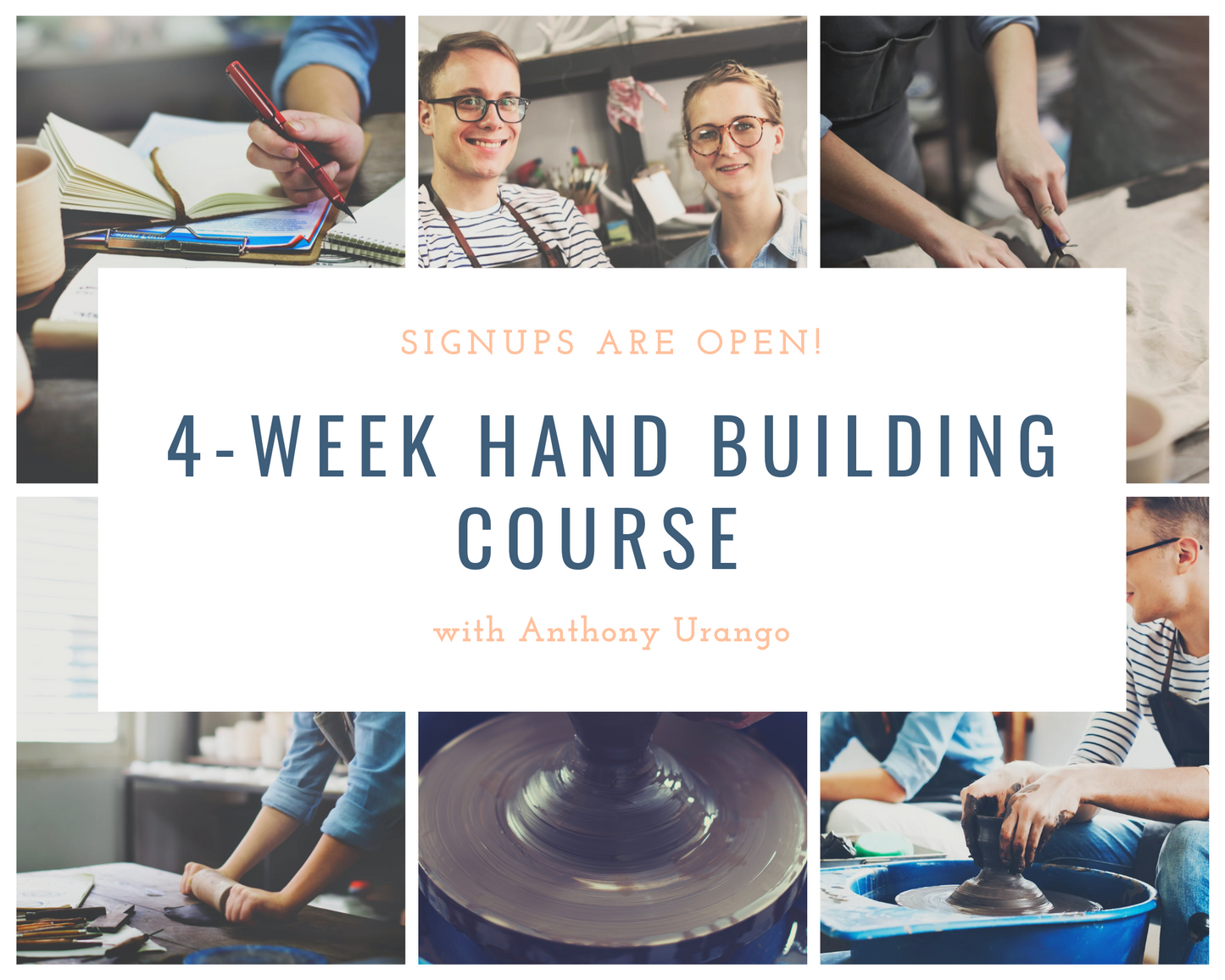 4-Week Hand Building Course Package with Anthony Urango