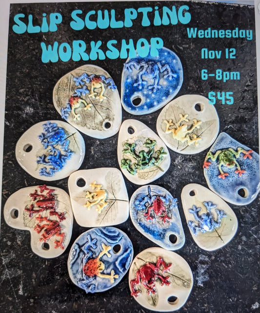 Slip sculpting workshop with Jeannie 11/12/25 wednesday 6pm-8pm