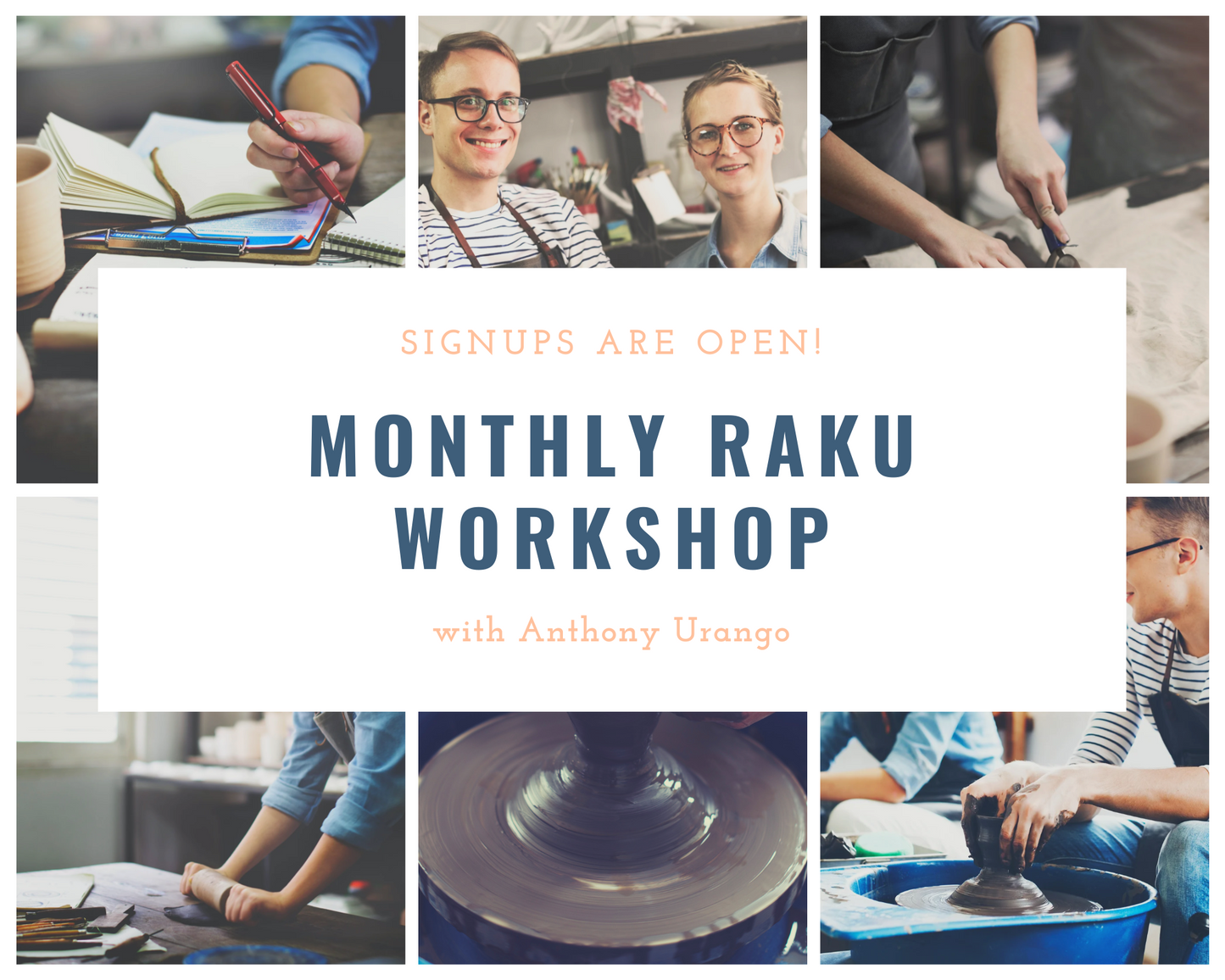 Monthly Raku Workshop
